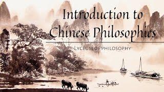 The Essentials to Classical Chinese Philosophies: An Introduction