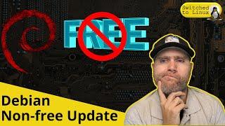 Debian - Update to Non-free Direction