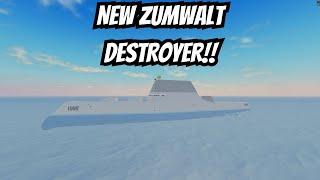 NEW ZUMWALT DESTROYER IN MILITARY TYCOON