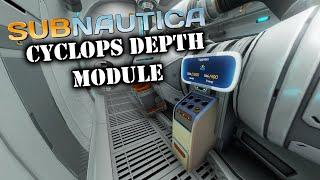 Where to get the Cyclops depth module mk1 in Subnautica