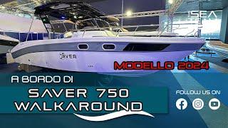 A bordo di Saver 750 Walkaround - Versione 2024