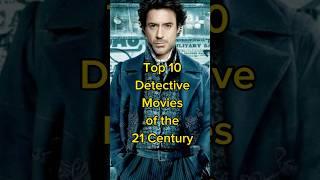 Top 10 Detective Movies of the 21 Century