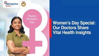 Empowering Women’s Health: Expert Advice from SRCC Children's Hospital, Managed by Narayana Health