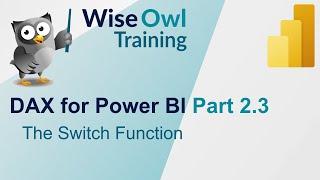 DAX for Power BI Part 2.3 - The Switch Function