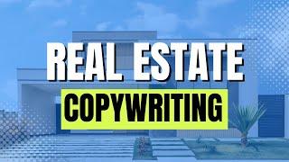 Real Estate Copywriting Guide | Headlines, Property Descriptions, Bios, and More