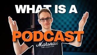 What Is A Podcast And How To Make One (2024)