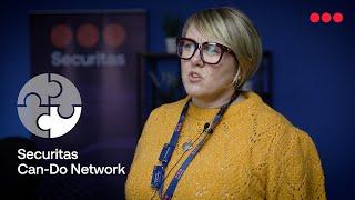 Securitas UK - Hear from our Can-do network members