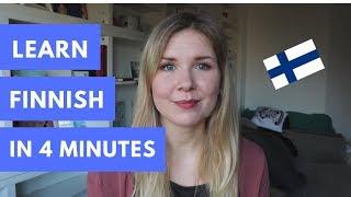 Learn To Speak Finnish In 4 Minutes