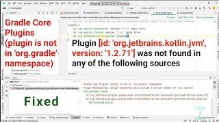 Gradle Core Plugins (plugin is not in 'org.gradle' namespace) | Gradle Core Plugin error kotlin