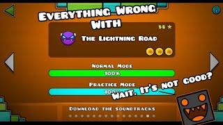 Geometry Dash - Everything wrong with The Lightning Road