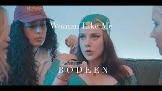 Woman Like Me - Bodeen