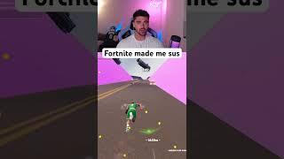 Fortnite Made Me Sus