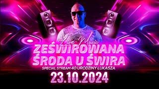 DJ ŚWIRU On Air ZeŚwirowana Środa (23.10.2024)