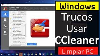 8 Trucos y Tips Para usar CCleaner como un Profesional