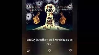 EMKEY A.K.A KOMIK (EX.SLIM SHADY) - I AM KEY (RECOFKOM, KOMIK BEATS PROD.)