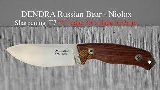 Dendra Russian Bear - Niolox - Sharpening T7 "V" edge 30° blade 0,66mm Rozsutec