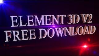 Element 3D V2 Download for free fast and easy || Video capilot || PFX