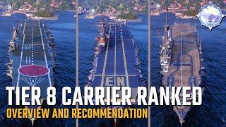 Tier 8 CV Rundown and Recommendations for Ranked | World of Warships