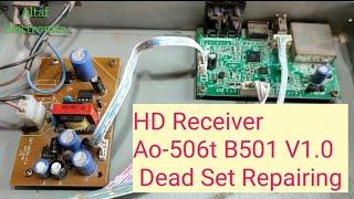 Neosat HD Receiver Ao-506t B501 V1.0 Dead Set Repairing Altaf Electronics