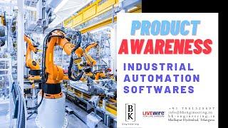 Industrial Automation Software | Product Awareness | BK Engineering | Livewire