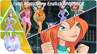 [FANMADE] Winx Club 1x06 Magic Winx New Version