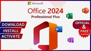 Microsoft Office 2024 - How to Download, Install and Activate FREE Install & Activate MS Office 2024