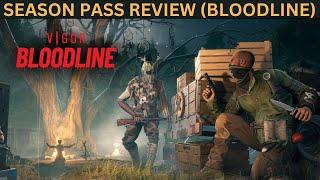 Vigor - SEASON 21 PASS REVIEW (BLOODLINE)