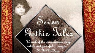 Seven Gothic Tales by Isak Denisen