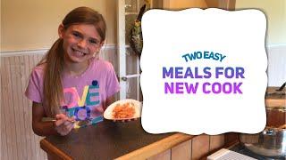 Two EASY Meals for the New Homemaker or Beginning Cook