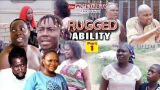 RUGGED ABILITY Part 1  (2022 latest Benin action movie)