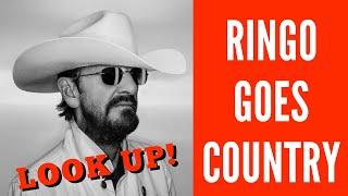 Ringo Starr Goes Country with All Star New Album “Look Up”