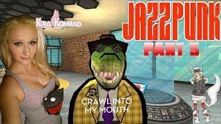 JAZZPUNK | FINAL PART | KIRA KOMRAD
