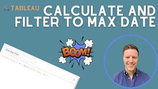 How Calculate (and Filter) to the Max Day in a Data Set in Tableau