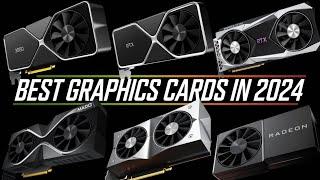 Top 5 Best Graphics Cards In 2024