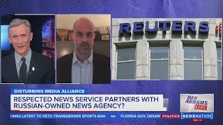 Should Reuters continue to partner with a Russian-owned news agency? | Dan Abrams Live