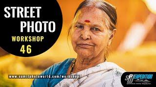 Street Photography Workshop 46 | SPW Expedition
