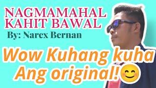 Blaan Artist - Nagmamahal Kahit bawal by: NAREX Bernan of PML Music, NYT Lumenda, OPM music