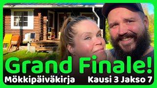 Grand Finale- kauden päätösjakso! - Mökkipäiväkirja (Jakso 7, Kausi 3)