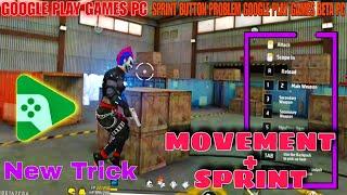 Google Play Games Beta Pc Free Fire Sprint Button Trick | Free fire pc version #googleplaybeta #ffpc