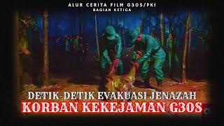 AKHIR TRAGEDI G30SPKI! JENDRAL DIEKSEKUSI M4TI, SEMUA SUDAH TERLAMBAT! - ALUR CERITA FILM G30SPKI #3