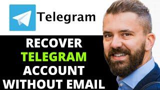 HOW TO RECOVER TELEGRAM ACCOUNT WITHOUT EMAIL (FULL GUIDE!)