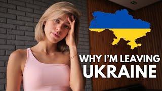 Why I’m Leaving Ukraine… A Sad Day (War Situation Today)