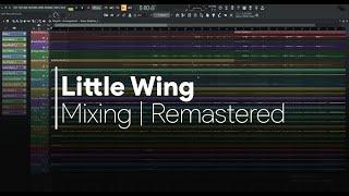 LITTLE WING - Mixing | Remastered (Roswell Pro Audio Session Band) [FL Studio]