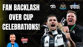 Fan Backlash Over Cup Celebrations! | NUFC News