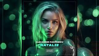 Trance music! Alexander Pakhomov - Natalie (Original mix) Yeiskomp Records. #EDM