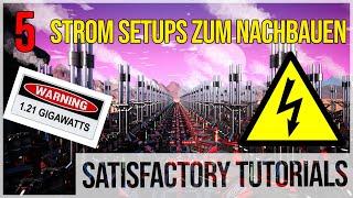 SATISFACTORY TUTORIALS: 5 Strom Setups zum Nachbauen für Anfänger und Neueinsteiger