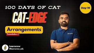 Day 10: We Will Crack CAT in 100 Days | Arrangement-Fnd | CAT Edge series | #cat2024