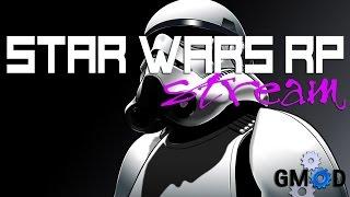 GARRYS MOD STAR WARS RP ИДУ НА ИВЕНТ