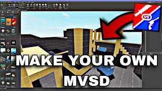 How To Make Your OWN MVSD In ROBLOX!!