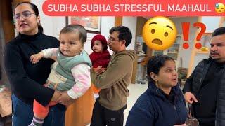 SUBHA SUBHA STRESSFUL MAAHAUL  || KYA HUMARA KAAM HO JAEGA? || ROHINIDILAIK